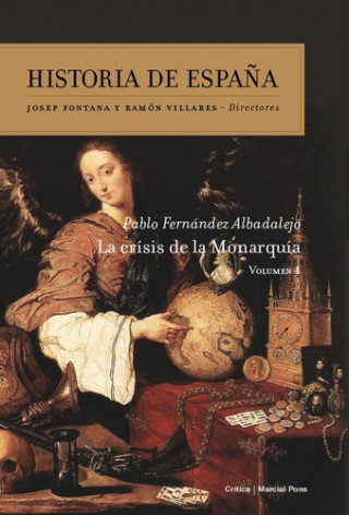 Kniha La crisis de la Monarquía PABLO FERNANDEZ ALBADALEJO