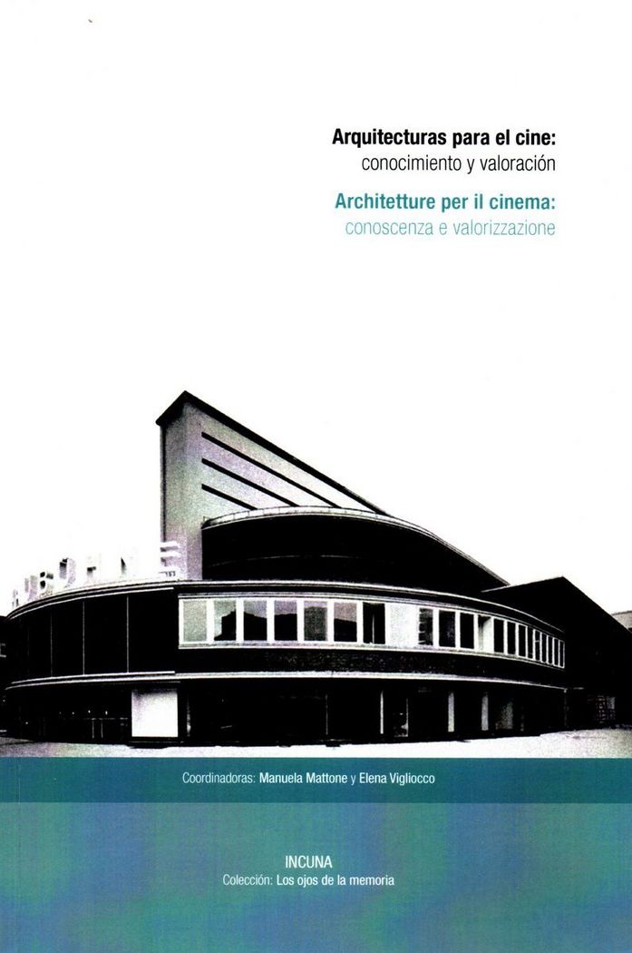 Carte Arquitecturas para el cine: conocimiento y valoración 