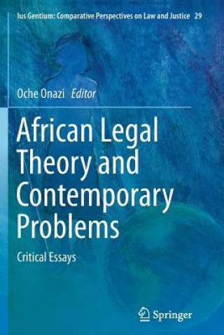 Kniha African Legal Theory and Contemporary Problems Oche Onazi