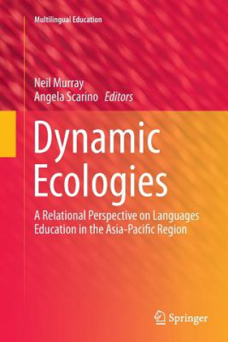 Kniha Dynamic Ecologies Neil Murray