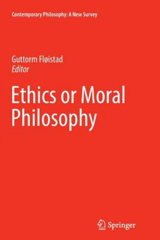 Книга Ethics or Moral Philosophy Guttorm Fl?istad