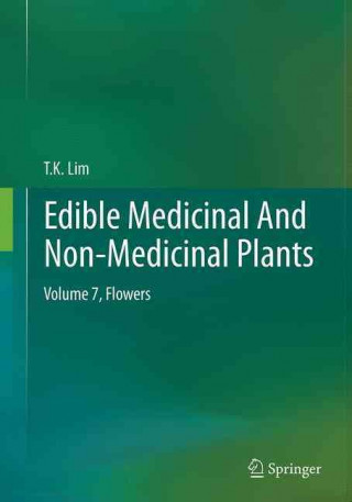Kniha Edible Medicinal And Non-Medicinal Plants T. K. Lim