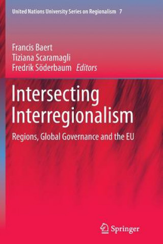 Kniha Intersecting Interregionalism Francis Baert
