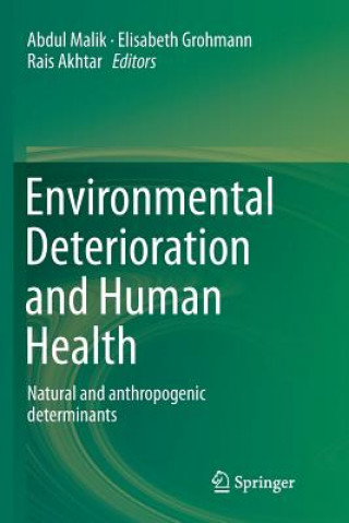 Kniha Environmental Deterioration and Human Health Rais Akhtar