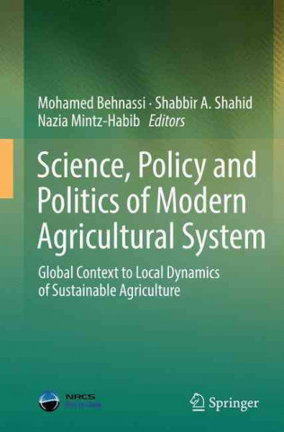 Libro Science, Policy and Politics of Modern Agricultural System Mohamed Behnassi