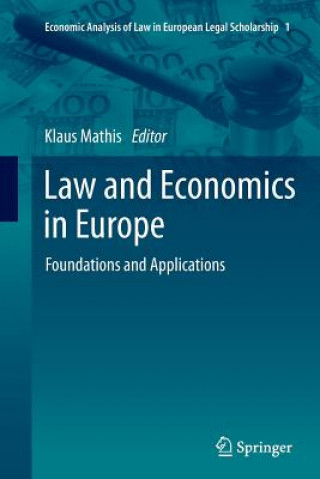 Kniha Law and Economics in Europe Klaus Mathis