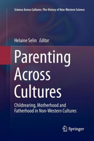 Książka Parenting Across Cultures Helaine Selin