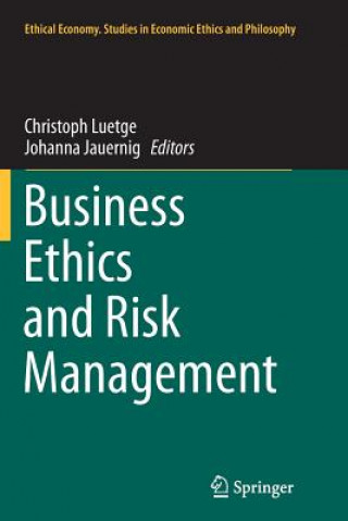 Carte Business Ethics and Risk Management Johanna Jauernig