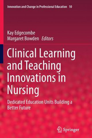 Carte Clinical Learning and Teaching Innovations in Nursing Margaret Bowden
