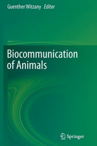 Książka Biocommunication of Animals Guenther Witzany