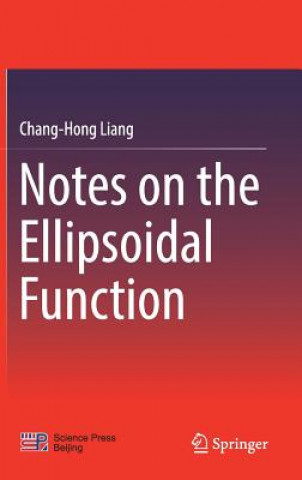 Kniha Notes on the Ellipsoidal Function Chang-Hong Liang