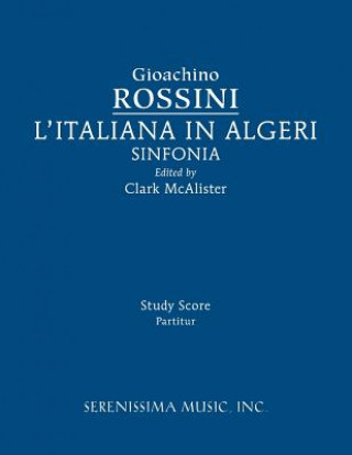 Kniha L'Italiana in Algeri Sinfonia Gioachino Rossini
