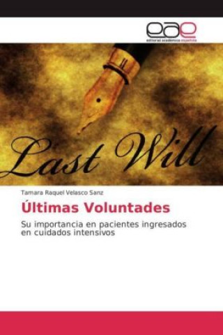 Книга Últimas Voluntades Tamara Raquel Velasco Sanz