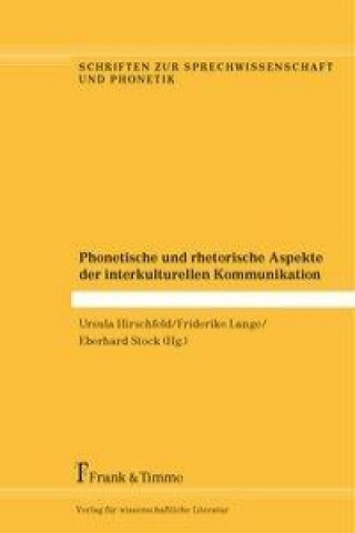 Book Phonetische und rhetorische Aspekte der interkulturellen Kommunikation Ursula Hirschfeld