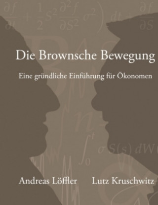 Książka Die Brownsche Bewegung Andreas Löffler