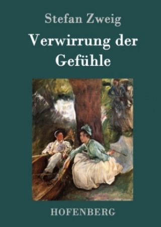 Buch Verwirrung der Gefühle Stefan Zweig