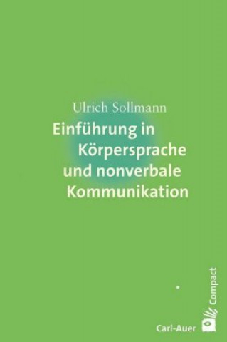 Buch Einführung in Körpersprache und nonverbale Kommunikation Ulrich Sollmann