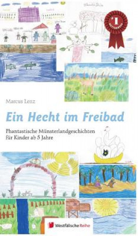 Kniha Ein Hecht Im Freibad Marcus Lenz