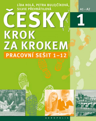 Knjiga Česky krok za krokem 1. - Pracovní sešit Lekce 1–12 Lída Holá