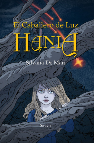 Kniha Hania. El Caballero de Luz SILVANA DE MARI