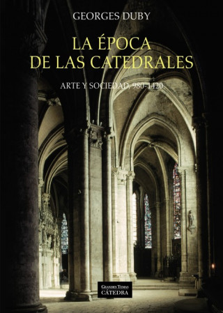 Kniha La época de las catedrales GEORGES DUBY