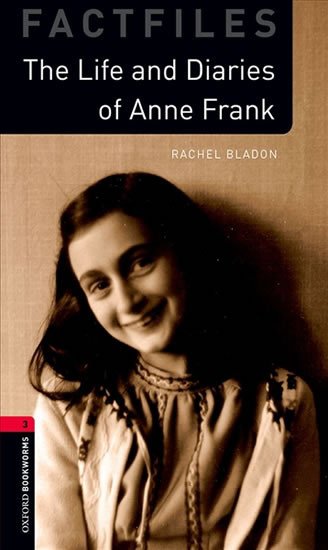 Książka Oxford Bookworms Library: Level 3:: Anne Frank Rachel Bladon