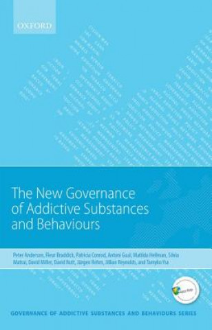 Carte New Governance of Addictive Substances and Behaviours Peter Anderson