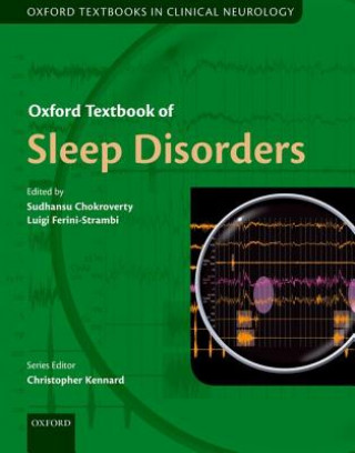 Könyv Oxford Textbook of Sleep Disorders Sudhansu Chokroverty