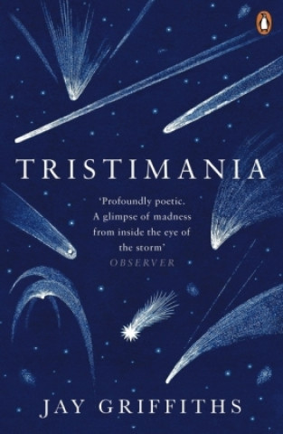 Könyv Tristimania Jay Griffiths