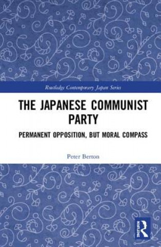 Книга Japanese Communist Party Peter Berton