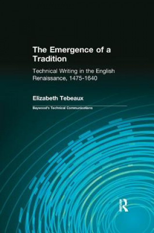 Kniha Emergence of a Tradition Elizabeth Tebeaux