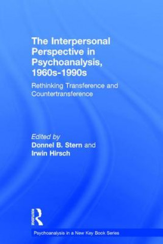 Kniha Interpersonal Perspective in Psychoanalysis, 1960s-1990s 