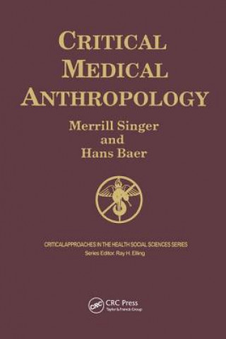 Carte Critical Medical Anthropology Merrill Singer