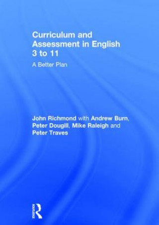 Livre Curriculum and Assessment in English 3 to 11 RICHMOND