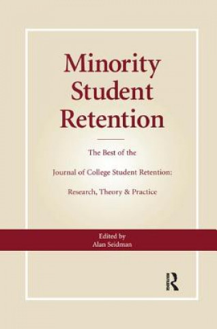 Книга Minority Student Retention Alan Seidman