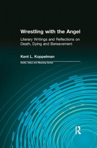 Livre Wrestling with the Angel Kent L. Koppelman