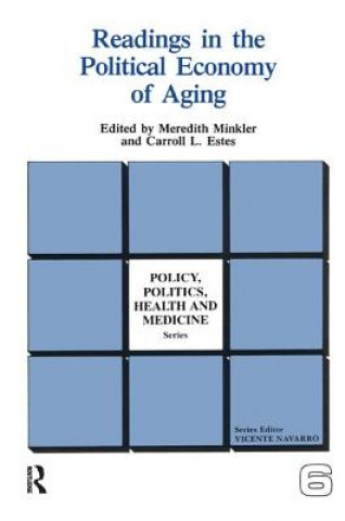 Könyv Readings in the Political Economy of Aging Meredith Minkler
