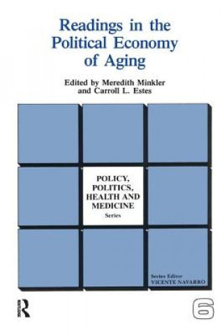 Book Readings in the Political Economy of Aging Meredith Minkler