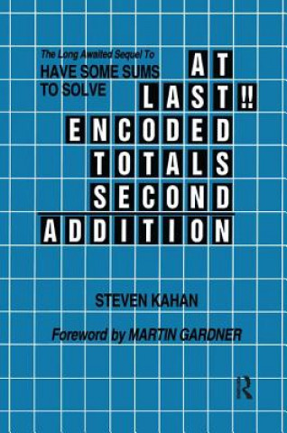 Książka At Last!! Encoded Totals Second Addition Steven Kahan