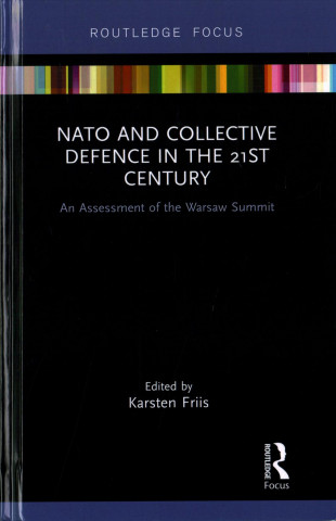 Knjiga NATO and Collective Defence in the 21st Century 