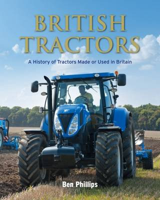 Książka British Tractors BEN PHILLPS