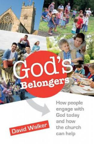 Book God's Belongers David W. Walker