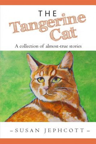 Book Tangerine Cat SUSAN JEPHCOTT