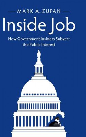 Könyv Inside Job Mark A. Zupan