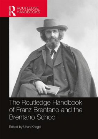 Książka Routledge Handbook of Franz Brentano and the Brentano School 