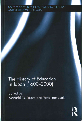 Kniha History of Education in Japan (1600 - 2000) 