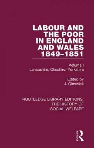 Książka Labour and the Poor in England and Wales - The letters to The Morning Chronicle from the Correspondants in the Manufacturing and Mining Districts, the 