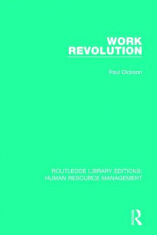 Kniha Work Revolution Paul Dickson