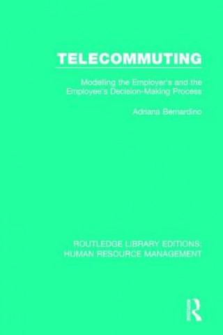 Книга Telecommuting Adriana Bernardino