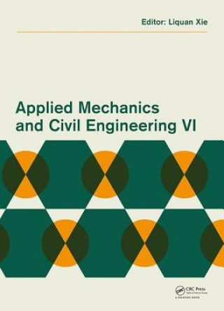 Carte Applied Mechanics and Civil Engineering VI 